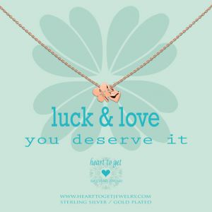 Heart to Get "Luck & Love, You Deserve It" Collier